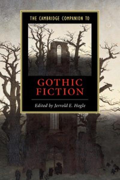 Cambridge Companion to Gothic Fiction