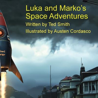 Luka and Marko’s Space Adventures