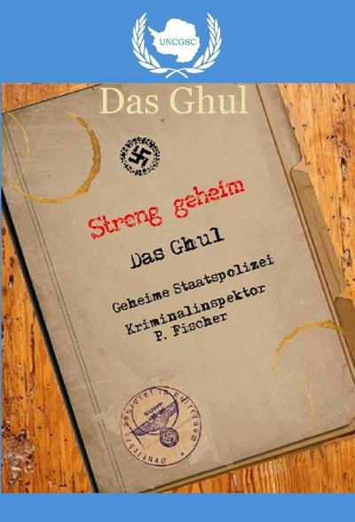 UNCGSC: Das Ghul (The Symbiot-Series, #10)