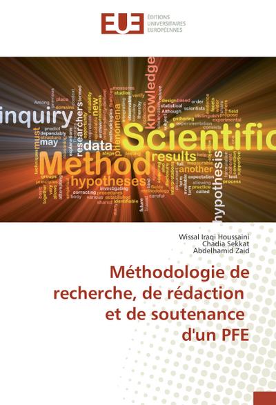 Méthodologie de recherche, de rédaction et de soutenance d’un PFE