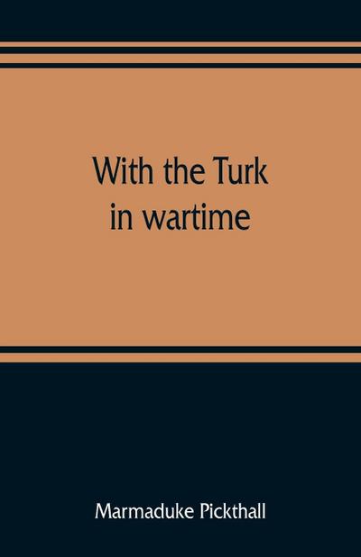 With the Turk in wartime