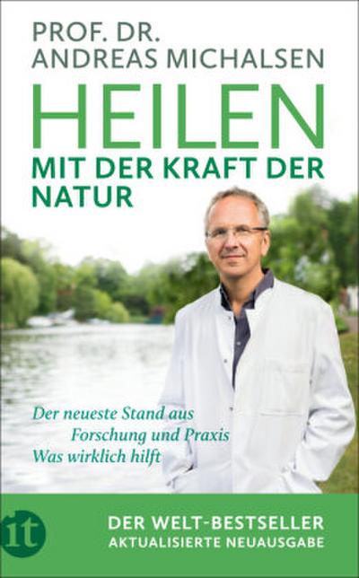 Heilen mit der Kraft der Natur