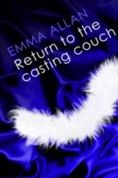 Return to the Casting Couch