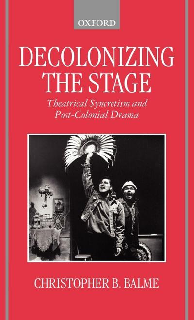 Decolonizing the Stage