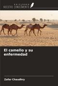 El camello y su enfermedad