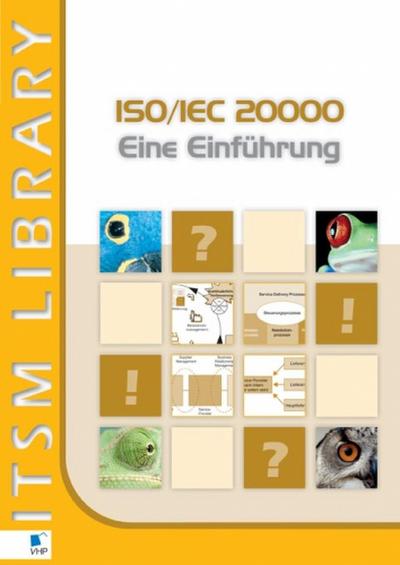 ISO/IEC 20000 Eine Einf&#252;hrung