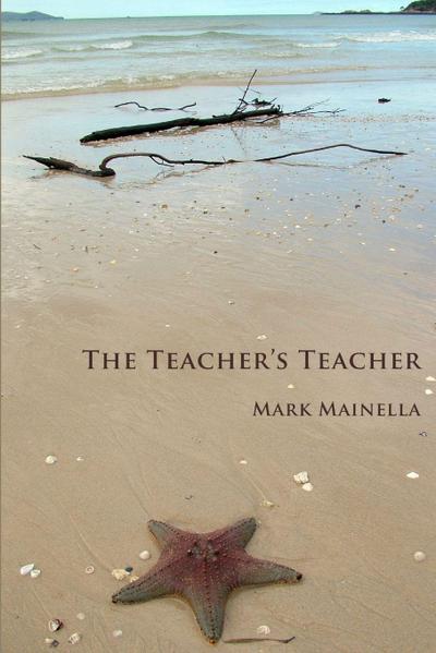 The Teacher’s Teacher