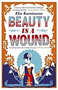 Beauty is a Wound