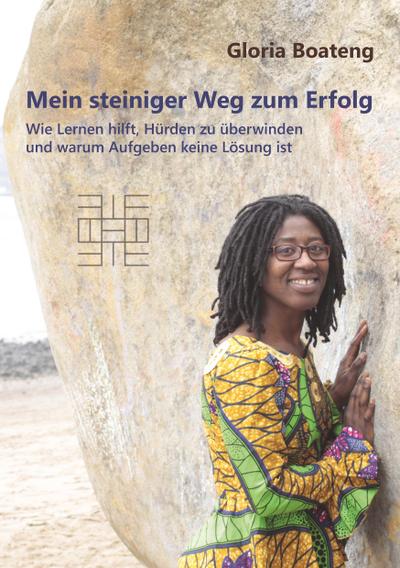 Boateng, G: Mein steiniger Weg zum Erfolg