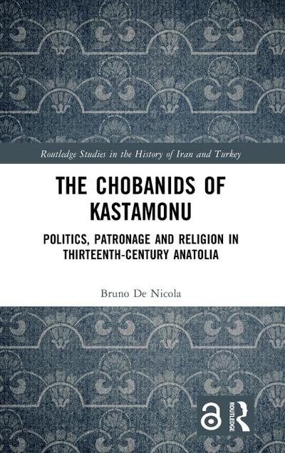 The Chobanids of Kastamonu