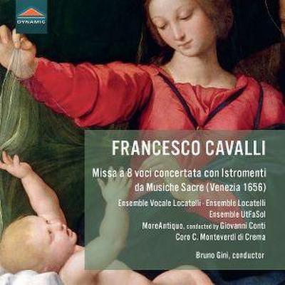 Cavalli: Missa a 8 voci concertata con Istromenti
