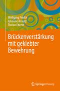Brückenverstärkung mit geklebter Bewehrung
