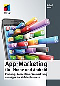 App-Marketing für iPhone und Android - Rafael Mroz