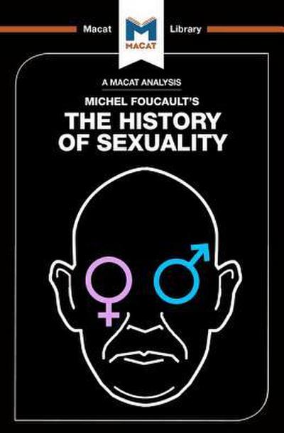 An Analysis of Michel Foucault’s The History of Sexuality