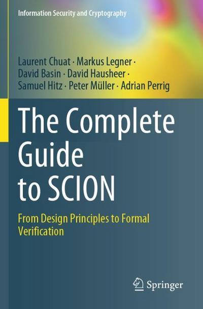 The Complete Guide to SCION
