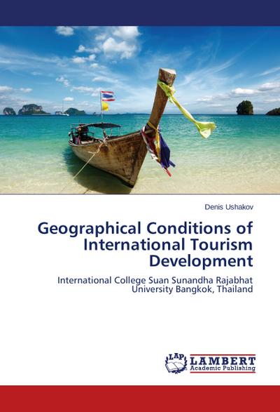Geographical Conditions of International Tourism Development