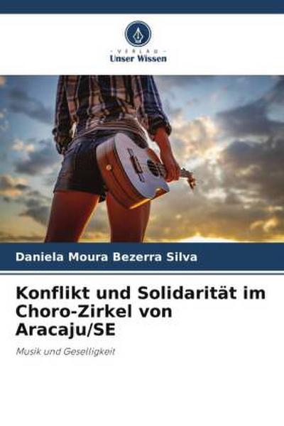Konflikt und Solidarität im Choro-Zirkel von Aracaju/SE
