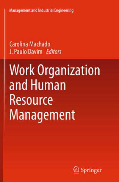 Work Organization and Human Resource Management