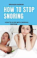 How to stop snoring