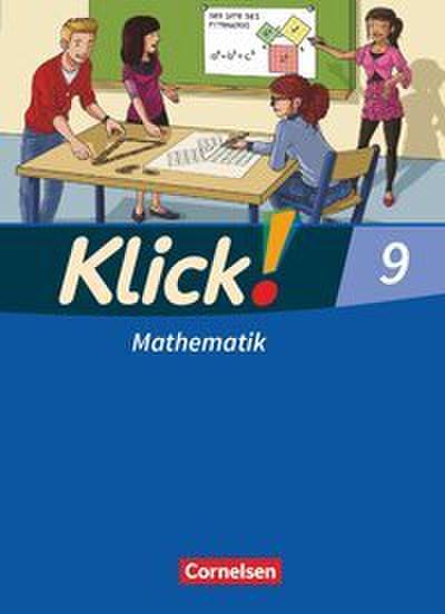 Klick! Mathematik - Mittel-/Oberstufe - Ausgabe 2009 - 9. Schuljahr