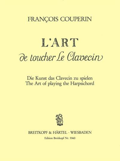 L’art de toucher le clavecin (fr/dt/en)