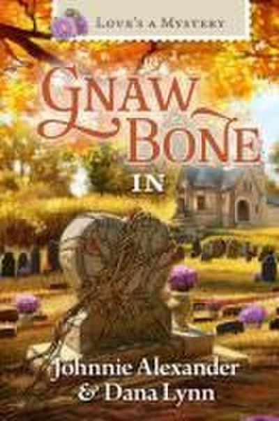 Love’s a Mystery in Gnaw Bone, Indiana