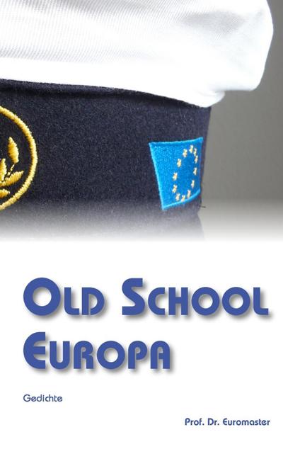 Euromaster: Old School Europa