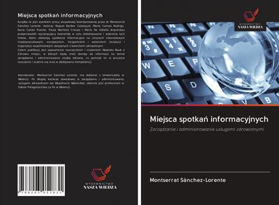 Miejsca spotka¿ informacyjnych