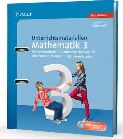 Unterrichtsmaterialien Mathematik 3. Klasse, m. CD-ROM