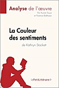 La Couleur des sentiments de Kathryn Stockett (Ana