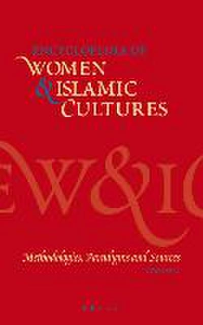 Encyclopedia of Women & Islamic Cultures, Volume 1
