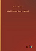 A Bold Stroke for a Husband