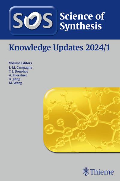 Science of Synthesis: Knowledge Updates 2024/1