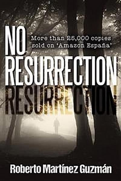 No Resurrection