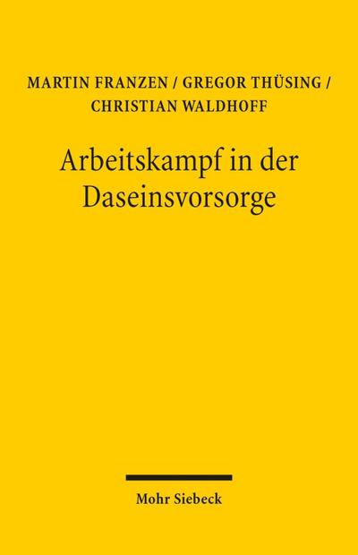 Arbeitskampf in der Daseinsvorsorge
