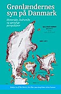 Grønlændernes syn på Danmark