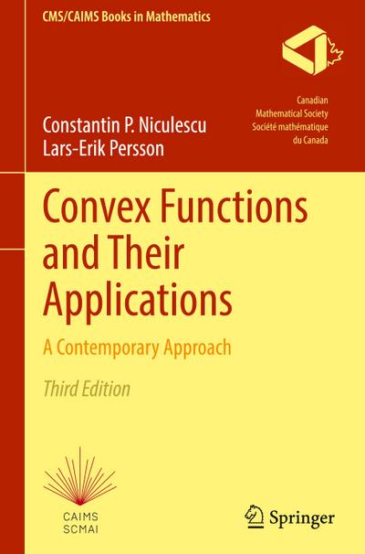 Convex Functions and Their Applications