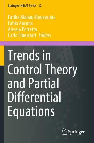 Trends in Control Theory and Partial Differential Equations