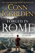 Forged in Rome