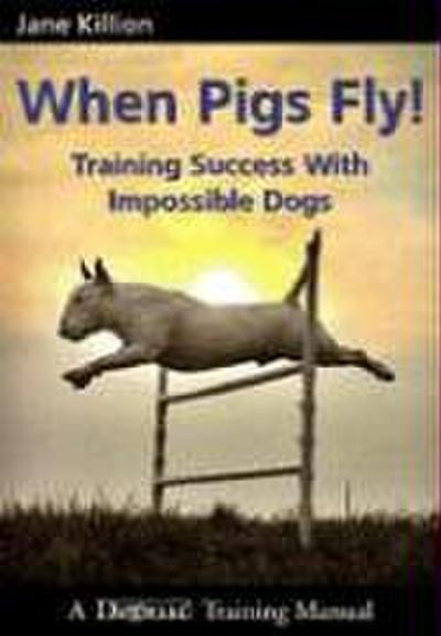 When Pigs Fly