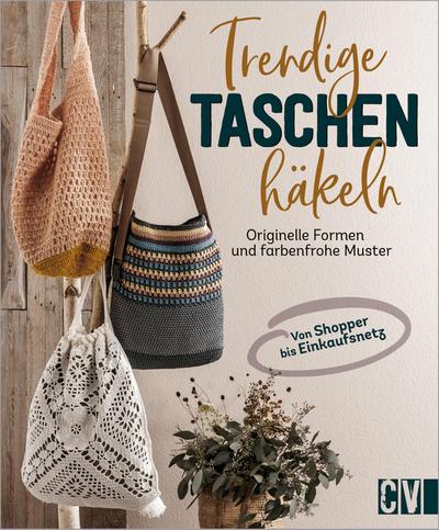 Trendige Taschen häkeln