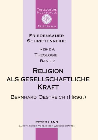 Religion als gesellschaftliche Kraft