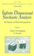 Infinite Dimensional Stochastic Analysis: In Honor Of Hui-hsiung Kuo