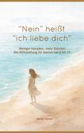 ’Nein!’ heißt: ’Ich liebe dich.&