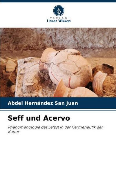 Seff und Acervo