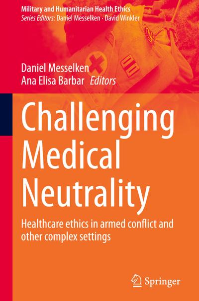 Challenging Medical Neutrality