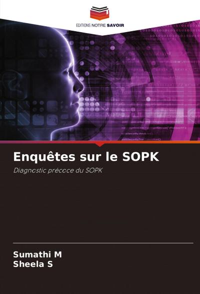 Enquêtes sur le SOPK
