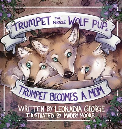 Trumpet the Miracle Wolf Pup