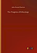 The Progress of Ethnology