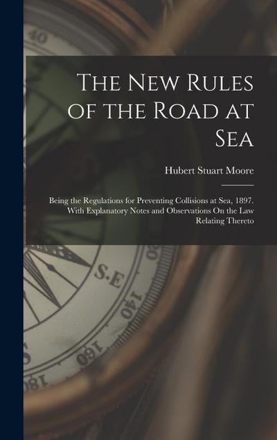 The New Rules of the Road at Sea